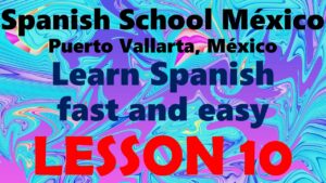 Learn Spanish 10