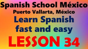 Learn Spanish 34