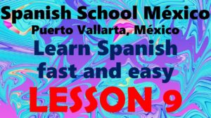 Learn Spanish 9
